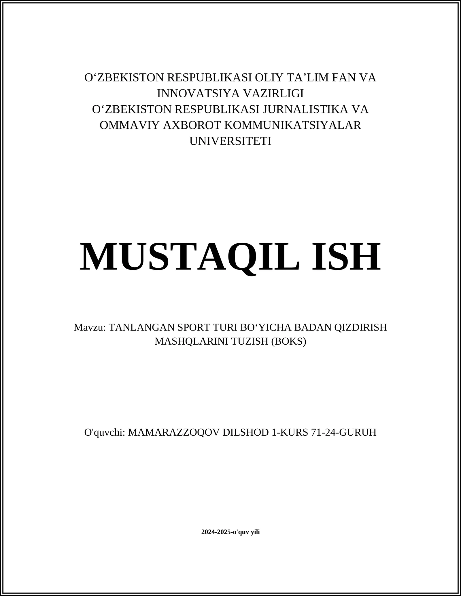 TANLANGAN SPORT TURI BO‘YICHA BADAN QIZDIRISH MASHQLARINI TUZISH (BOKS)