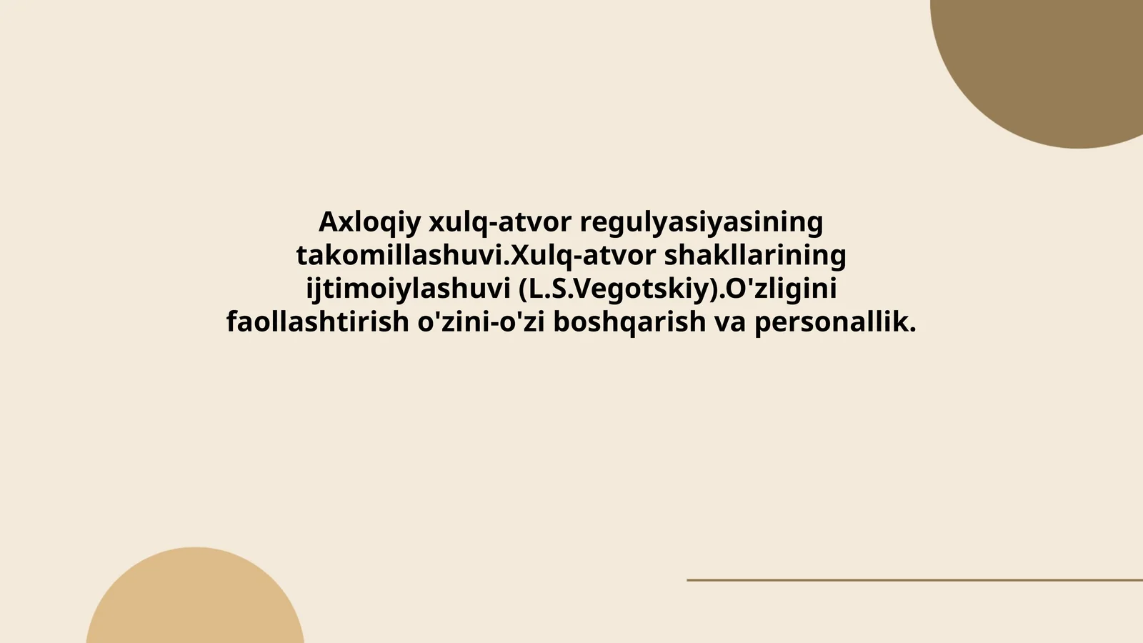 Axloqiy xulq-atvor regulyasiyasining takomillashuvi