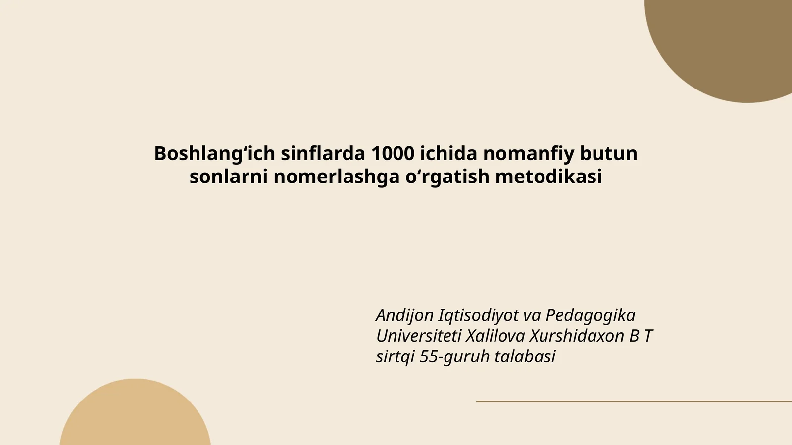 Boshlangʻich sinflarda 1000 ichida nomanfiy butun sonlarni nomerlashga oʻrgatish metodikasi