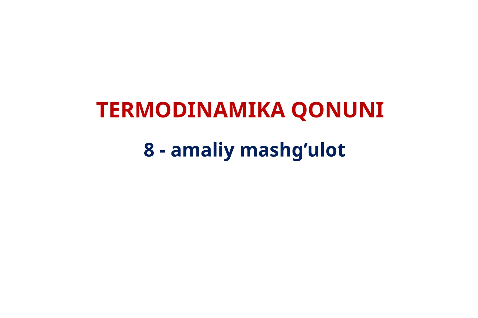 TERMODINAMIKA QONUNI