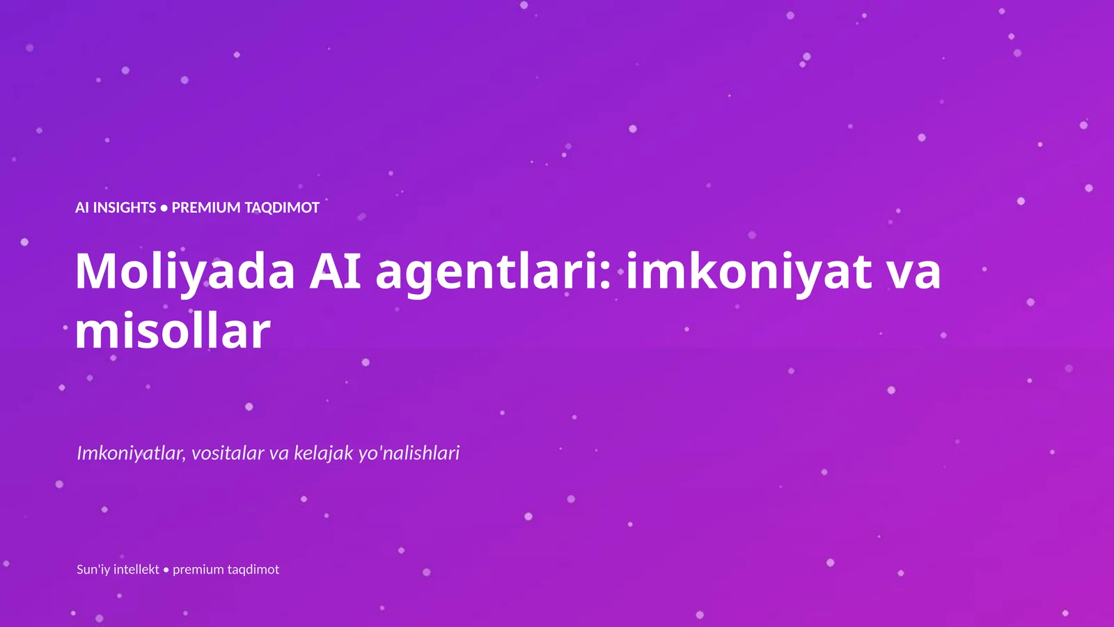 Sun'iy intellekt • premium taqdimot