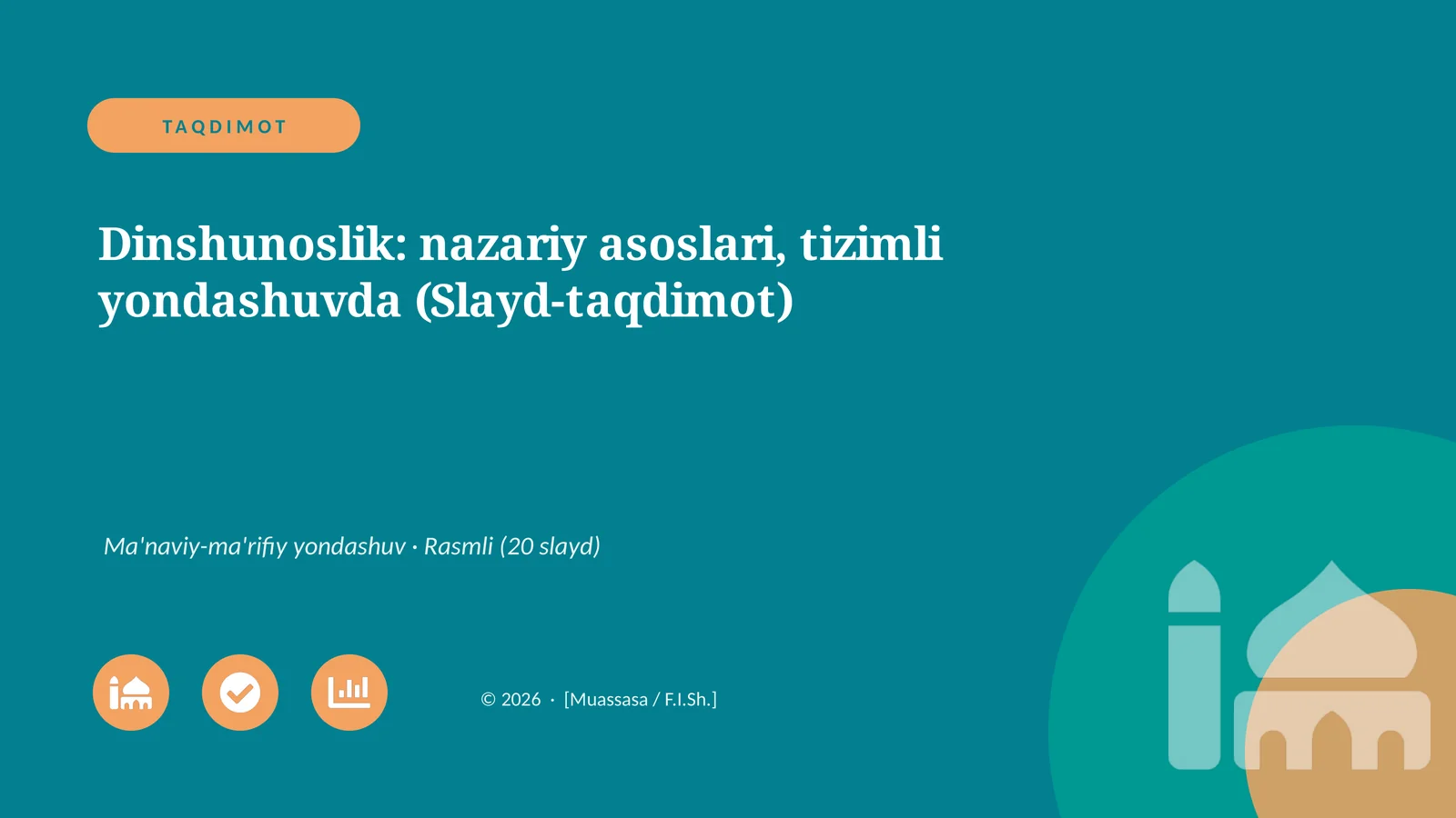 Dinshunoslik: nazariy asoslari, tizimli yondashuvda (Slayd-taqdimot)