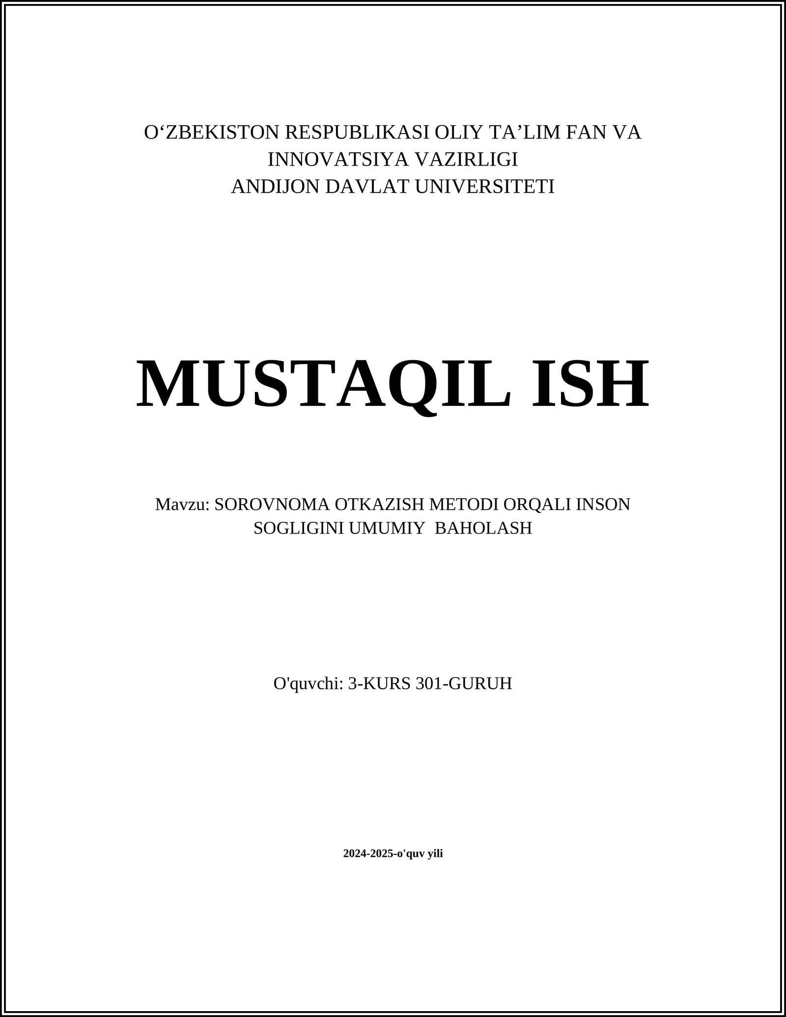SOROVNOMA OTKAZISH METODI ORQALI INSON SOGLIGINI UMUMIY BAHOLASH