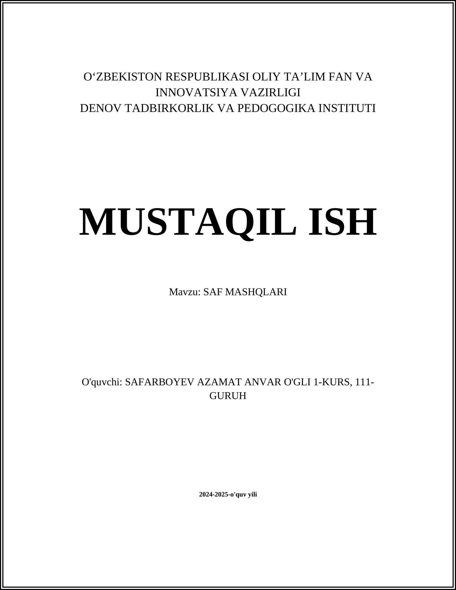 SAF MASHQLARI