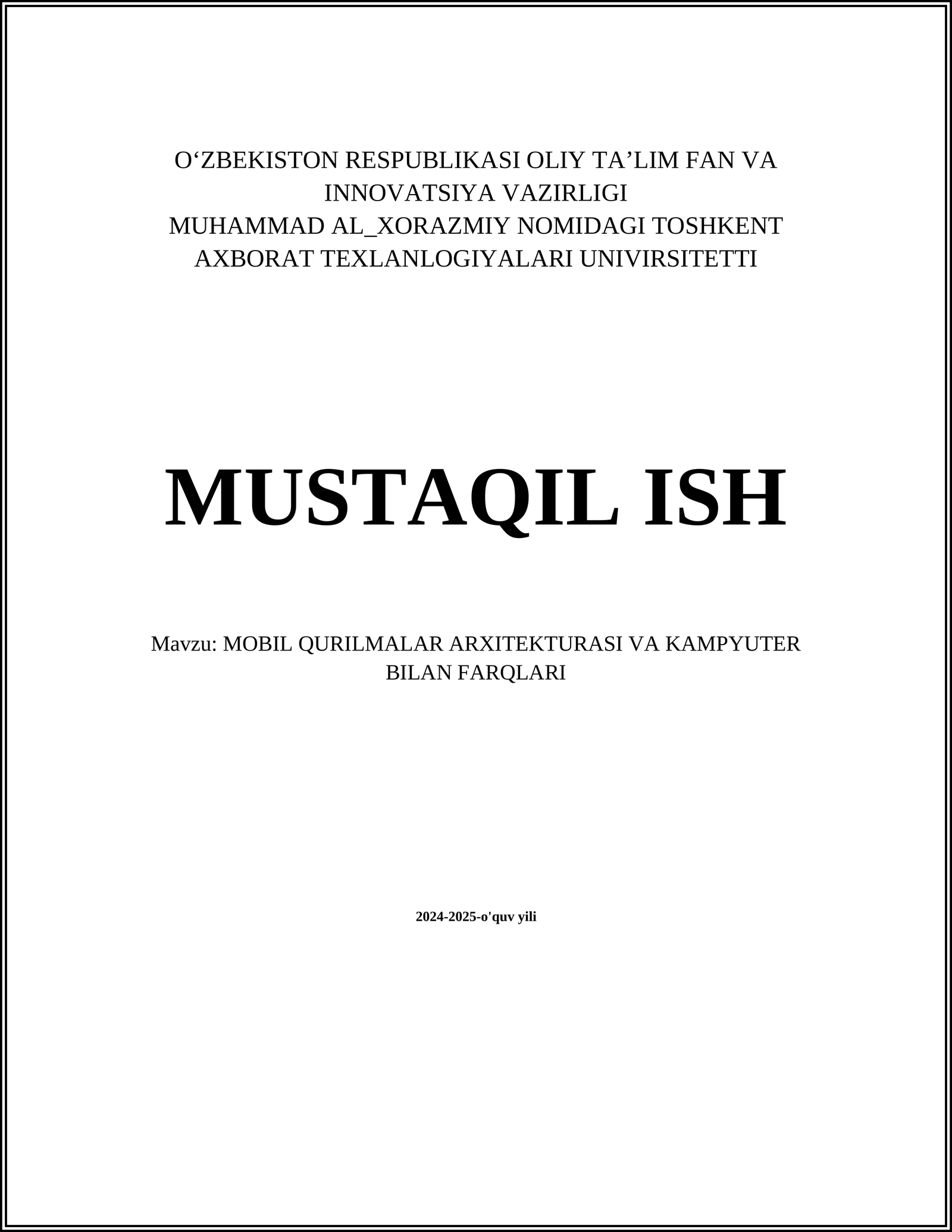 MOBIL QURILMALAR ARXITEKTURASI VA KAMPYUTER BILAN FARQLARI