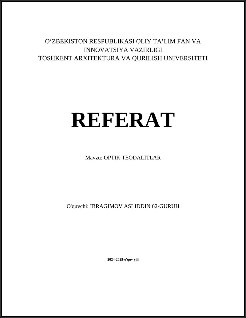 REFERAT Mavzu: OPTIK TEODALITLAR