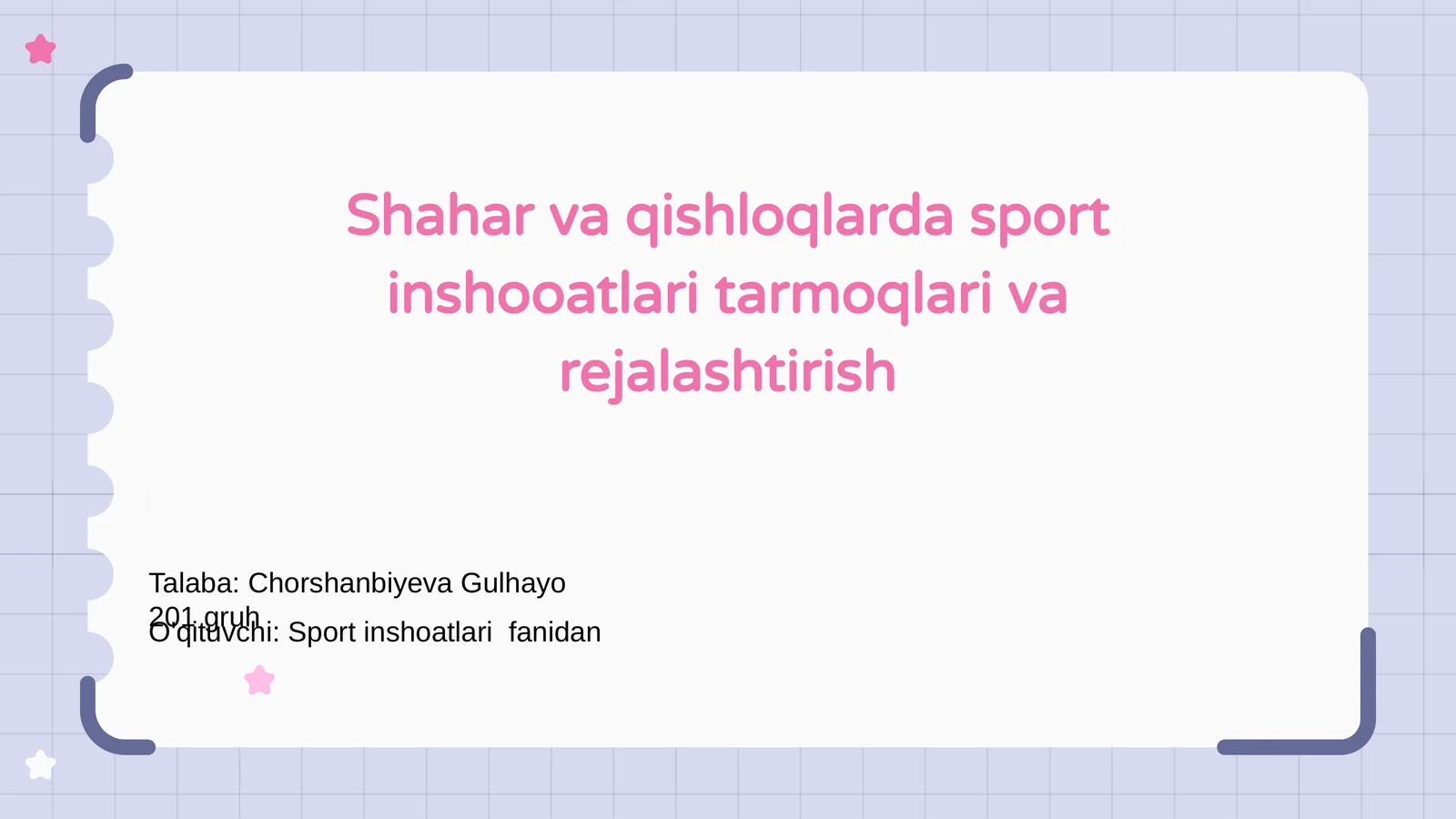 Shahar va qishloqlarda sport inshooatlari tarmoqlari va rejalashtirish