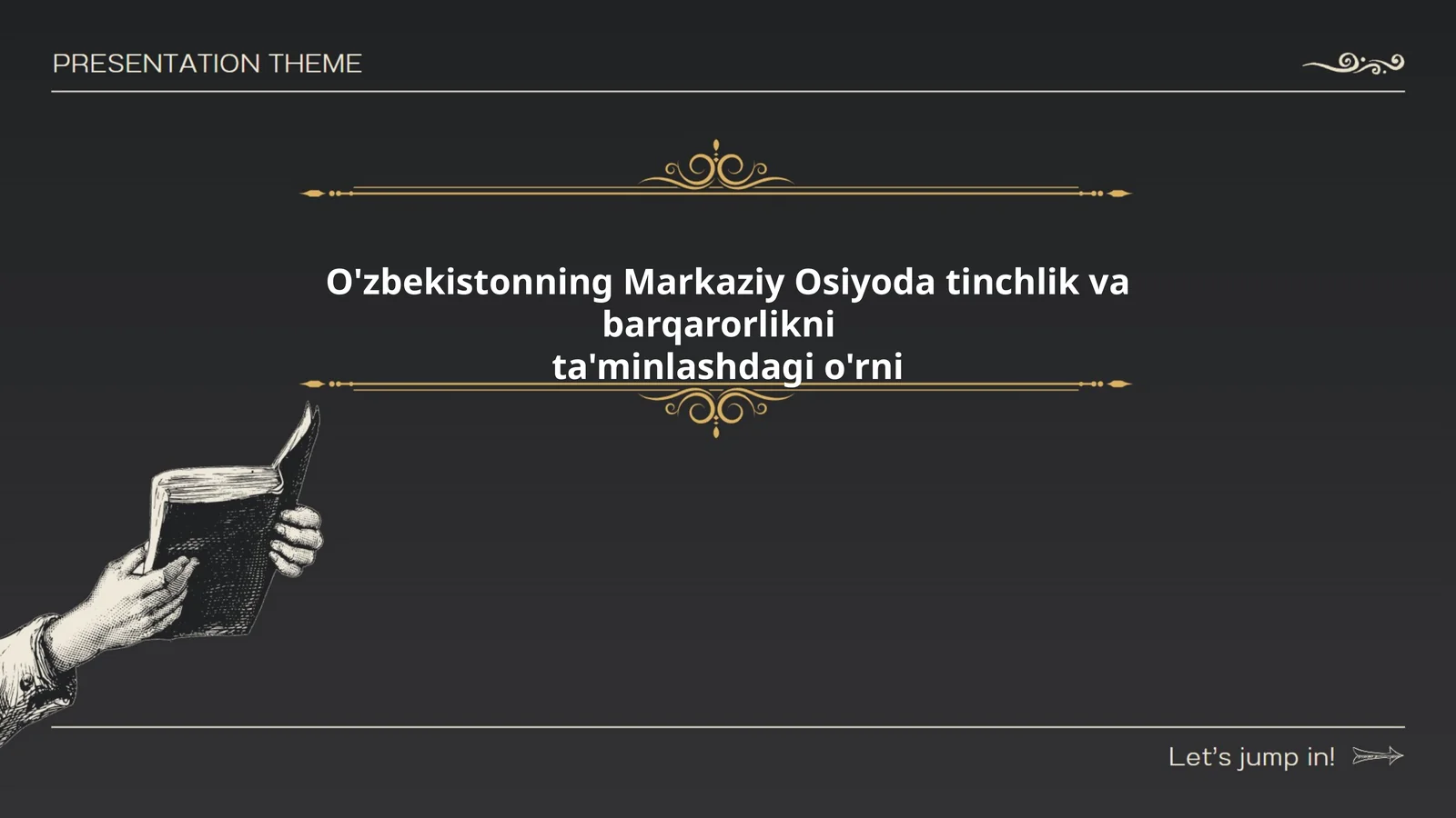 O'zbekistonning Markaziy Osiyoda tinchlik va barqarorlikni ta'minlashdagi o'rni