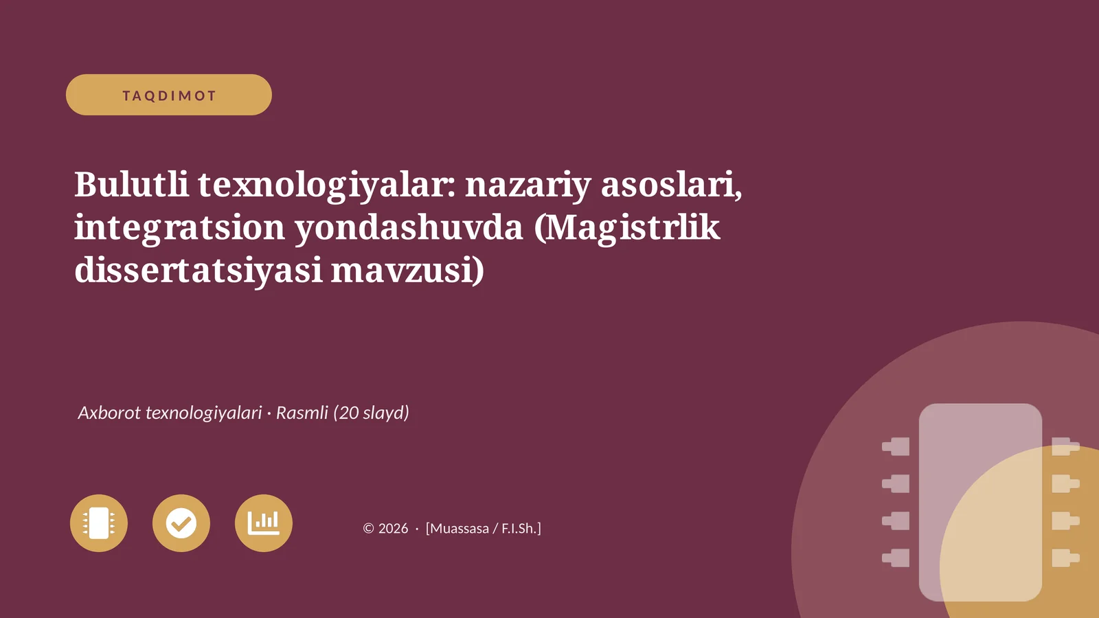 Bulutli texnologiyalar: nazariy asoslari, integratsion yondashuvda (Magistrlik dissertatsiyasi mavzusi)