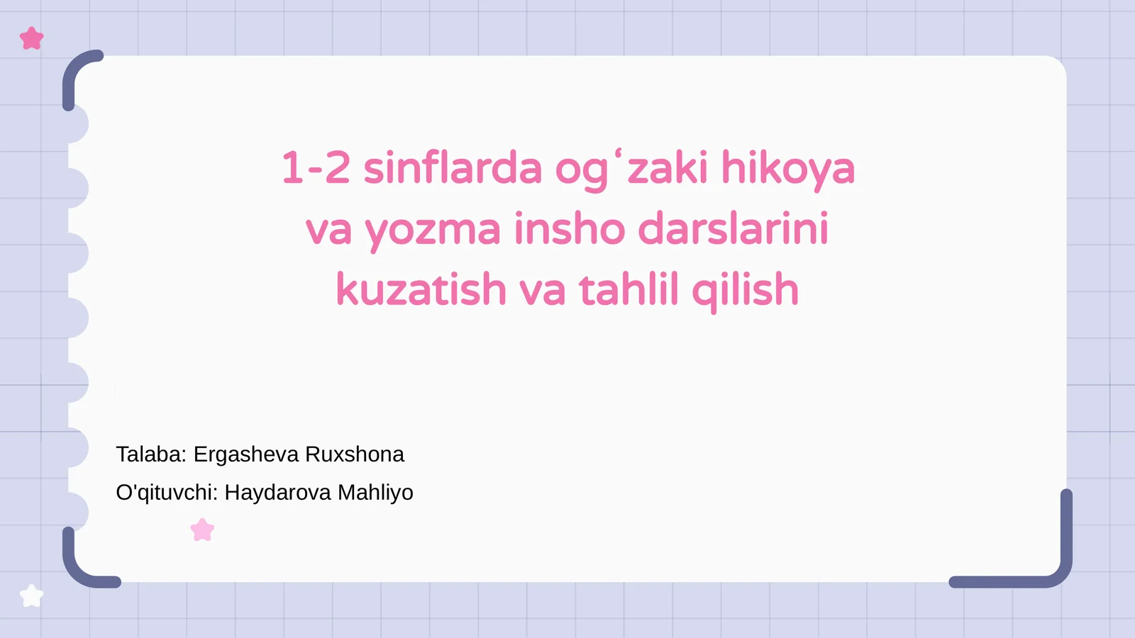 Ogʻzaki hikoya va yozma insho darslari