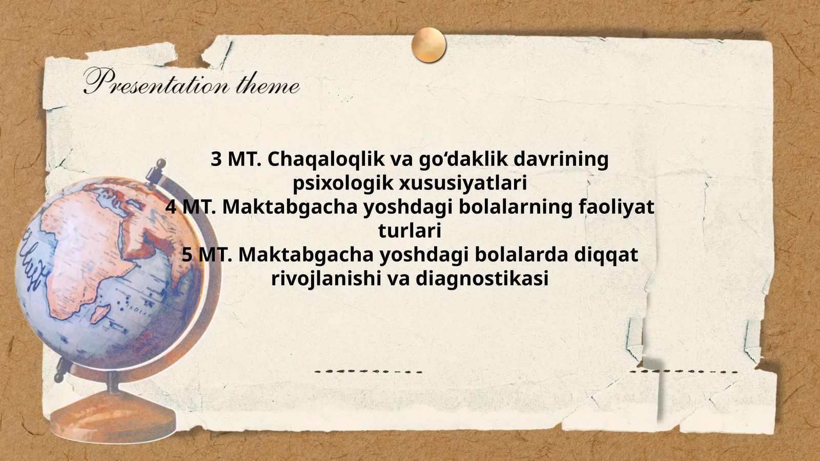 3 MT. Chaqaloqlik va go‘daklik davrining psixologik xususiyatlari