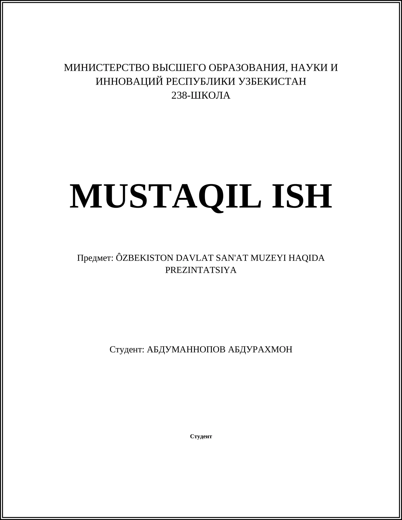 ÔZBEKISTON DAVLAT SAN'AT MUZEYI HAQIDA PREZINTATSIYA
