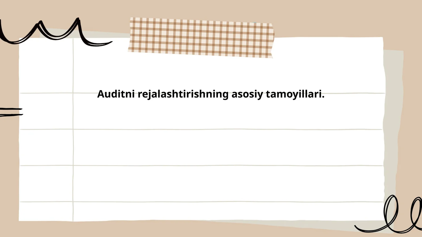 Auditni rejalashtirishning asosiy tamoyillari