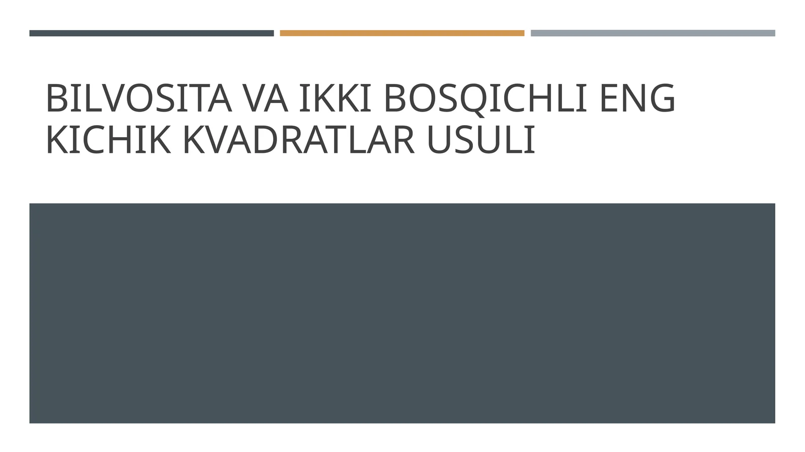 Indirect va ikki bosqichli eng kichik kvadratlar usuli
