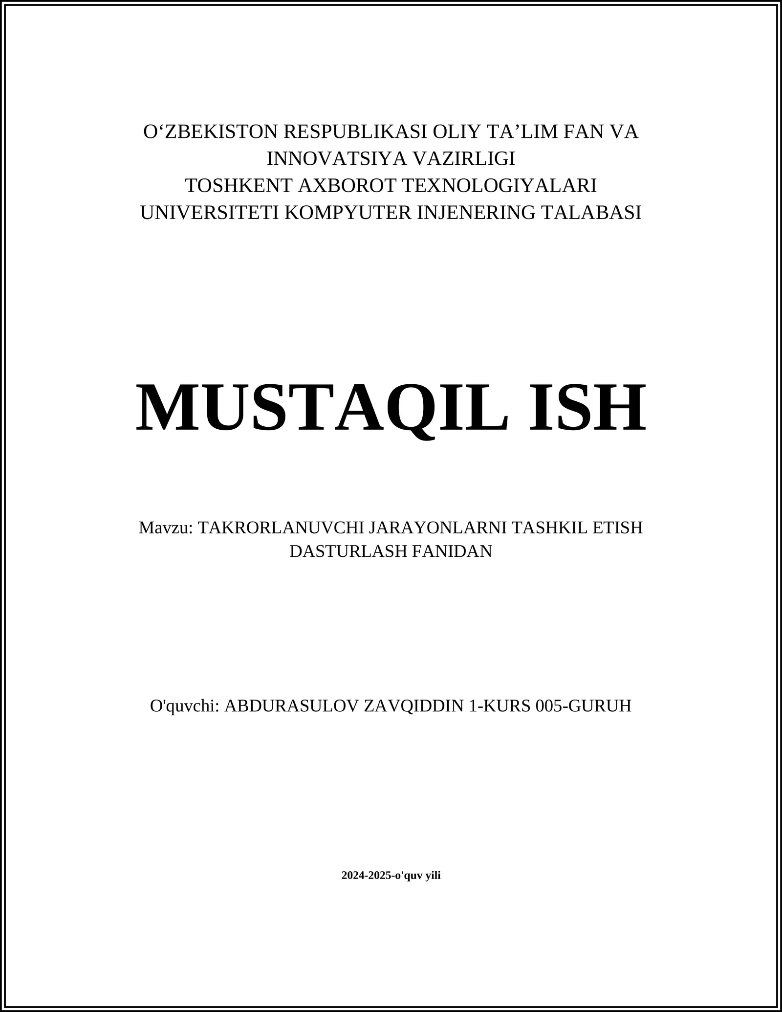 TAKRORLANUVCHI JARAYONLARNI TASHKIL ETISH DASTURLASH FANIDAN