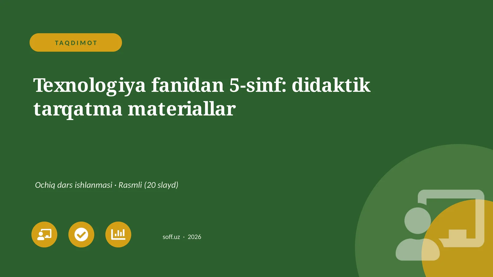 Texnologiya fanidan 5-sinf: didaktik tarqatma materiallar