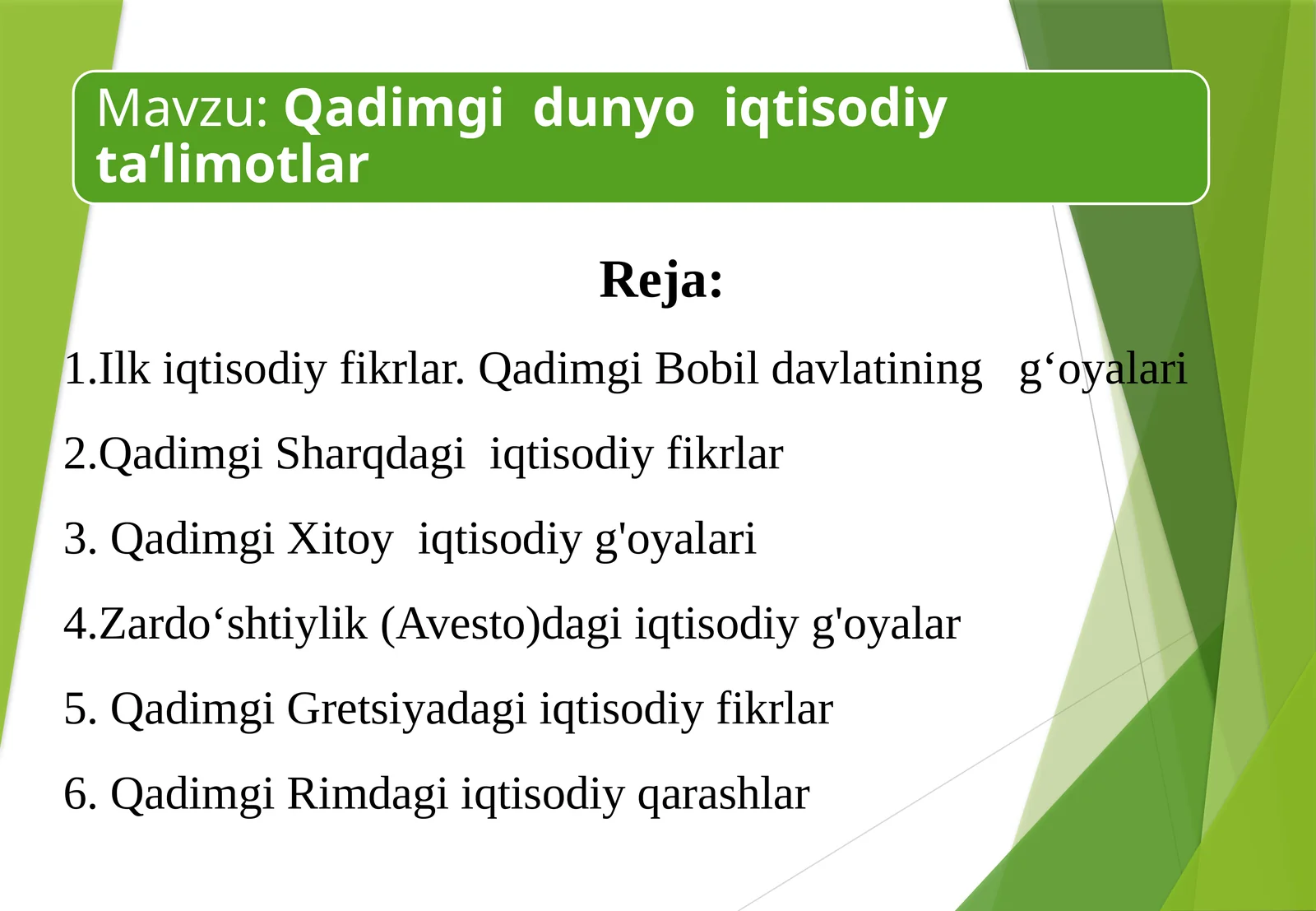 Qadimgi dunyo iqtisodiy ta‘limotlar