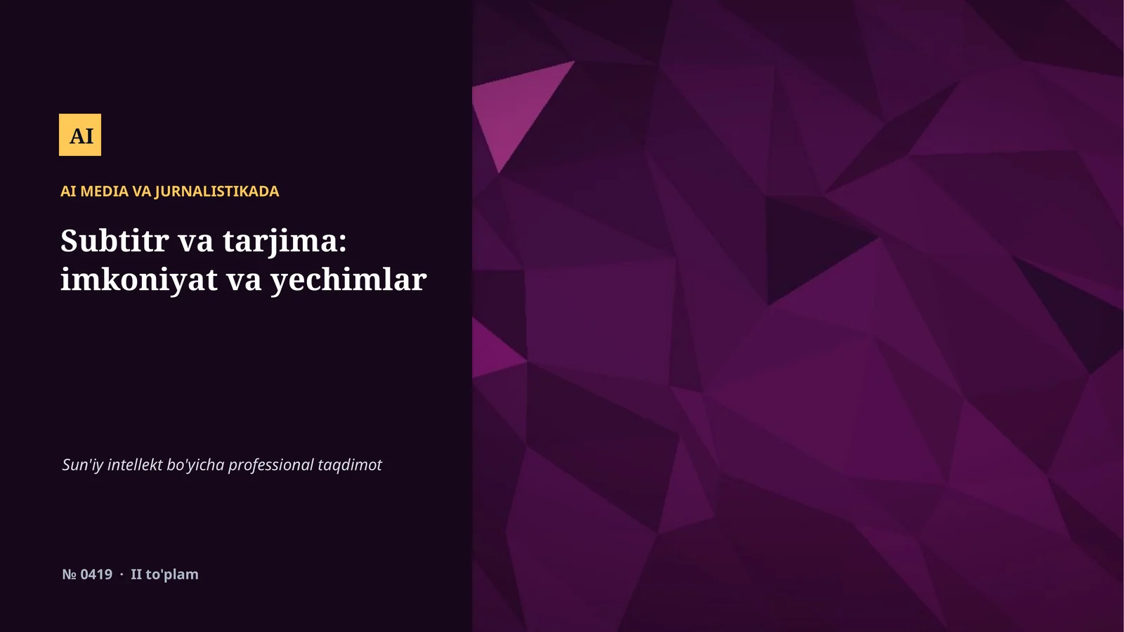 AI MEDIA VA JURNALISTIKADA