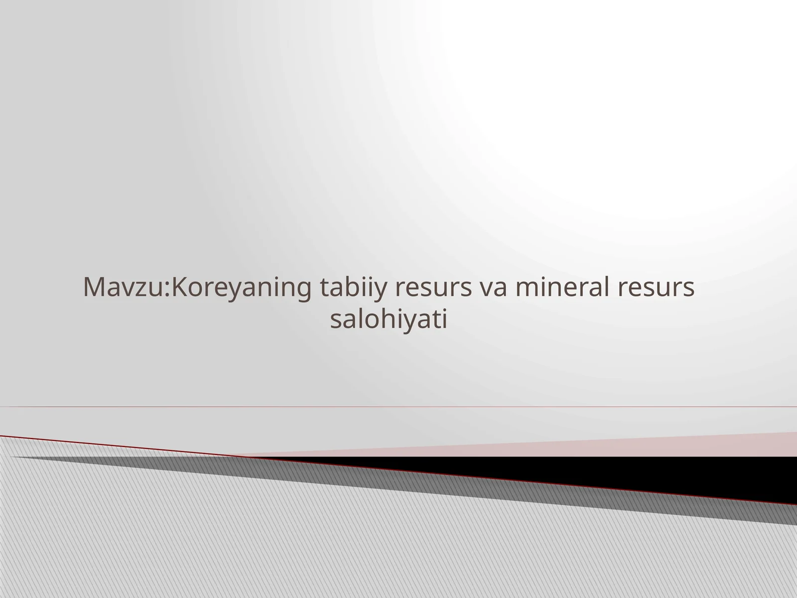 Koreyaning tabiiy resurs va mineral resurs salohiyati