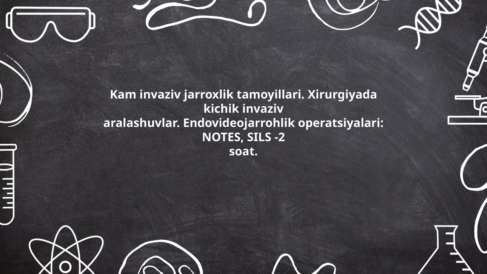 Kam invaziv jarroxlik tamoyillari