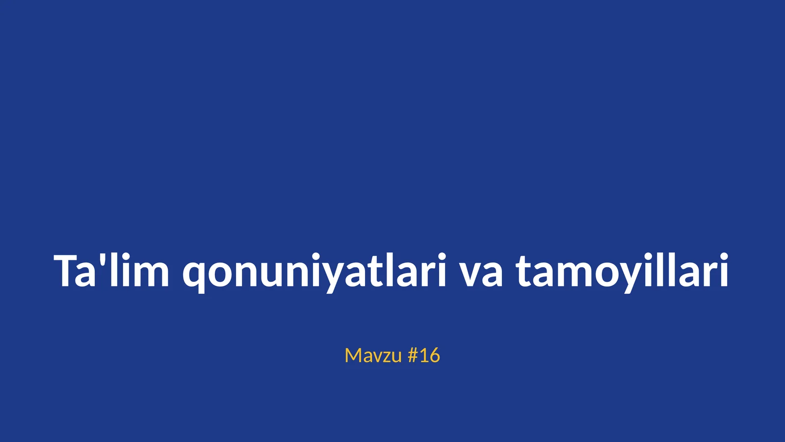 Ta'lim qonuniyatlari va tamoyillari