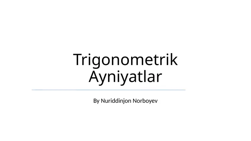Trigonometrik Ayniyatlar