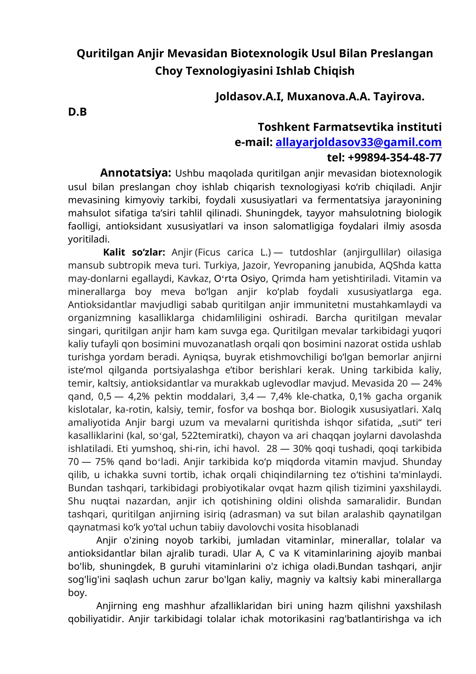 Quritilgan Anjir Mevasidan Biotexnologik Usul Bilan Preslangan Choy Texnologiyasini Ishlab Chiqish
