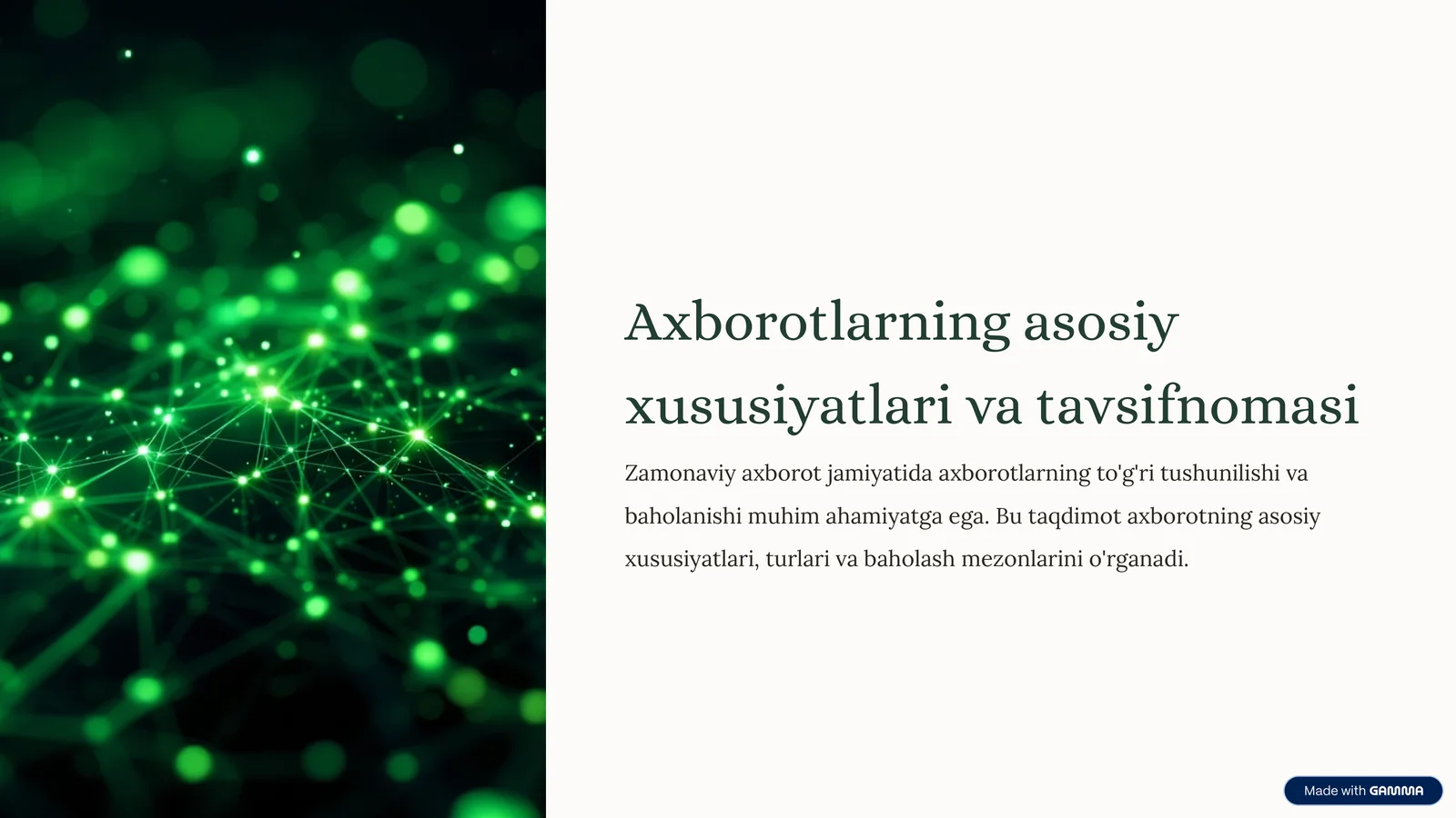 Axborotlarning asosiy xususiyatlari va tavsifnomasi