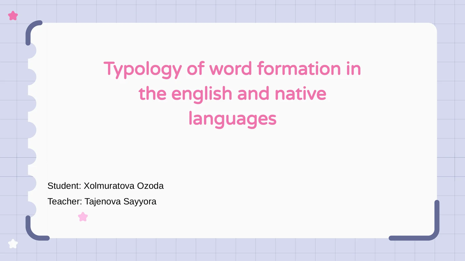 Typology of Word Formation in English and Native Languages