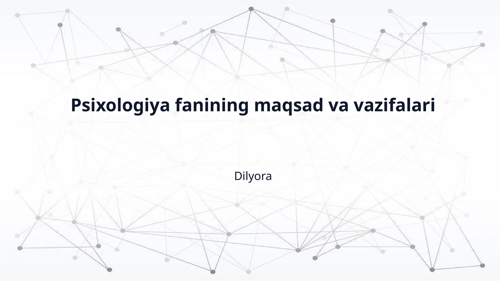 Psixologiya fanining maqsad va vazifalari