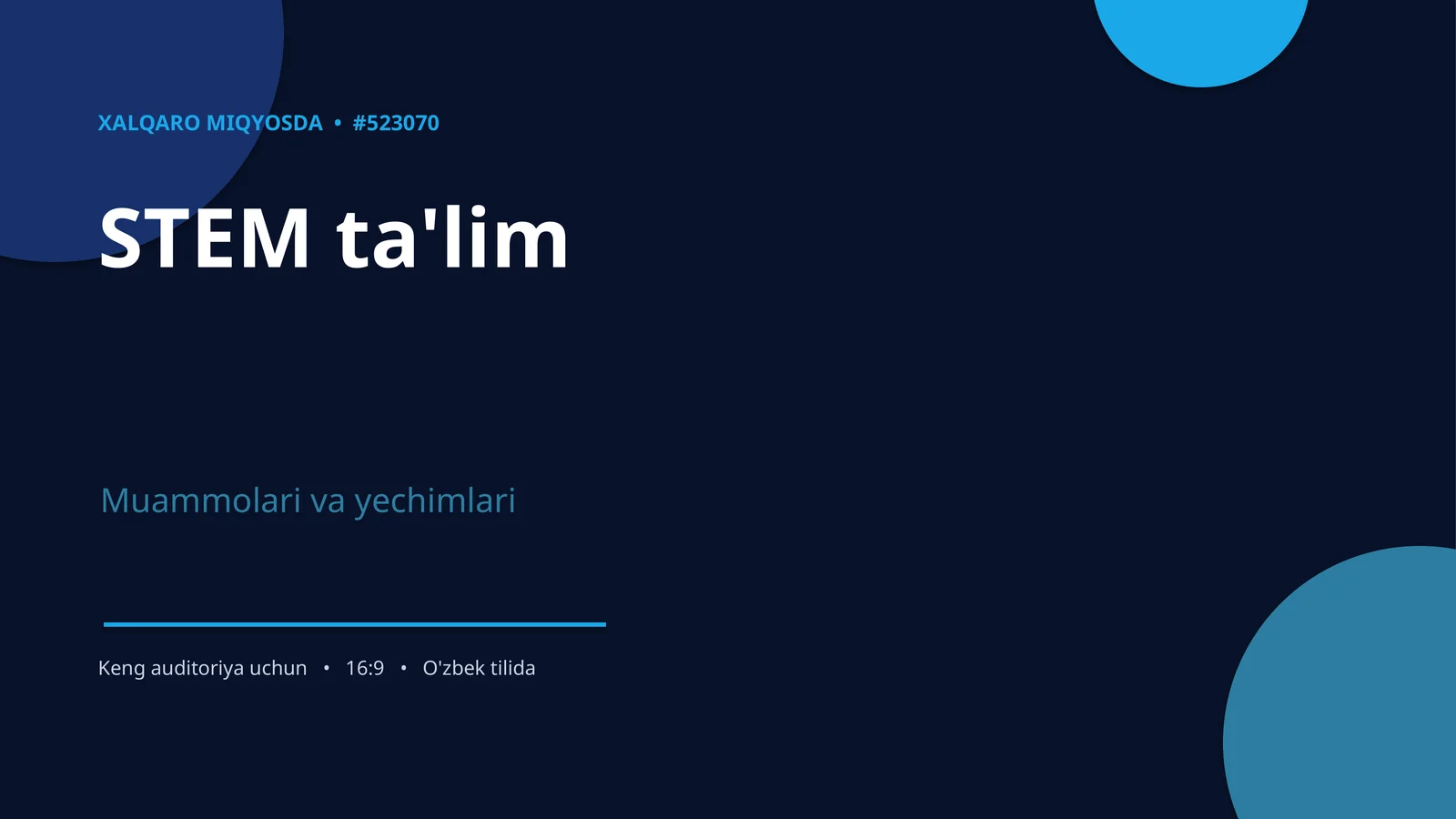 XALQARO MIQYOSDA • #523070 STEM ta'lim
