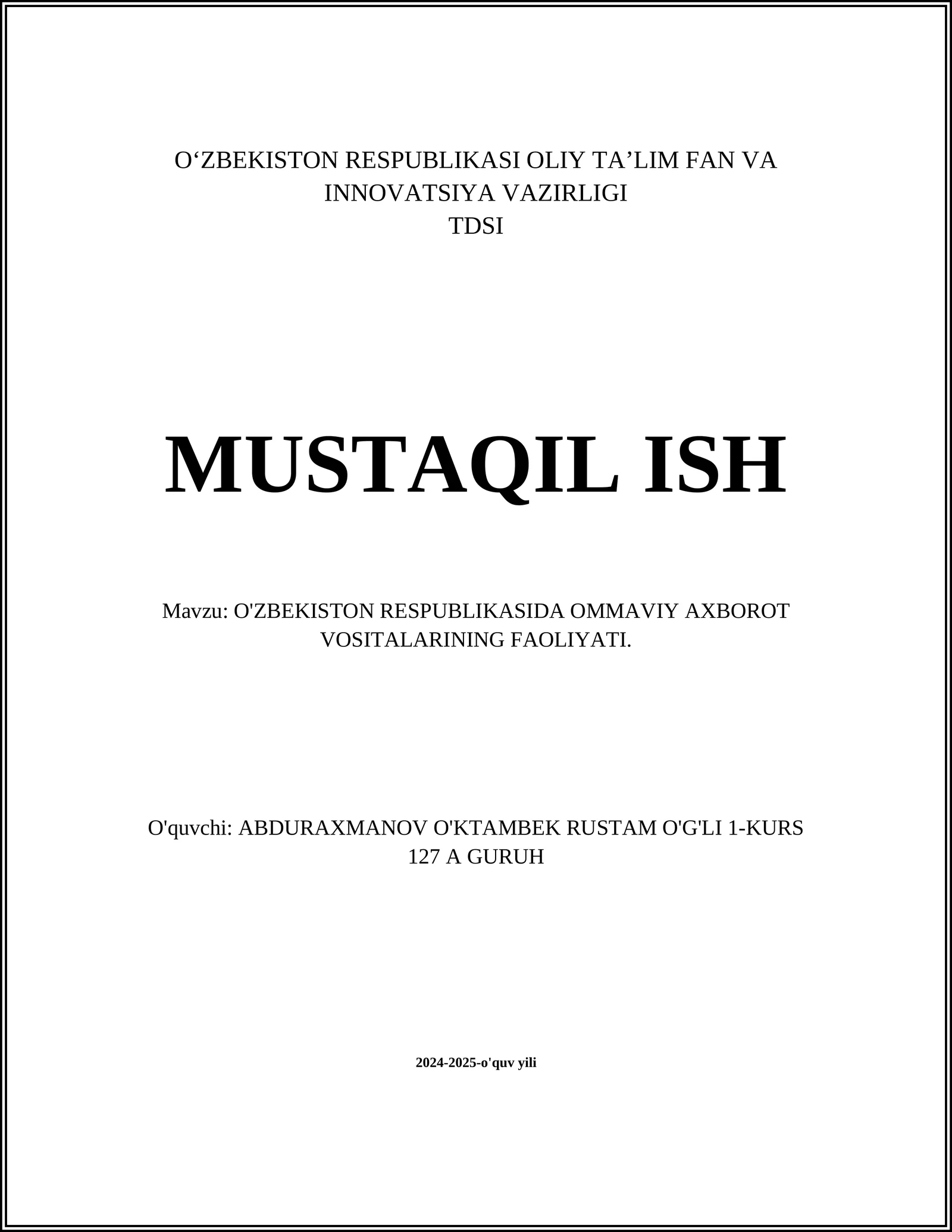 O'ZBEKISTON RESPUBLIKASIDA OMMAVIY AXBOROT VOSITALARINING FAOLIYATI