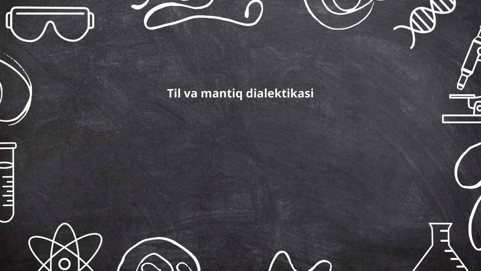 Til va mantiq dialektikasi