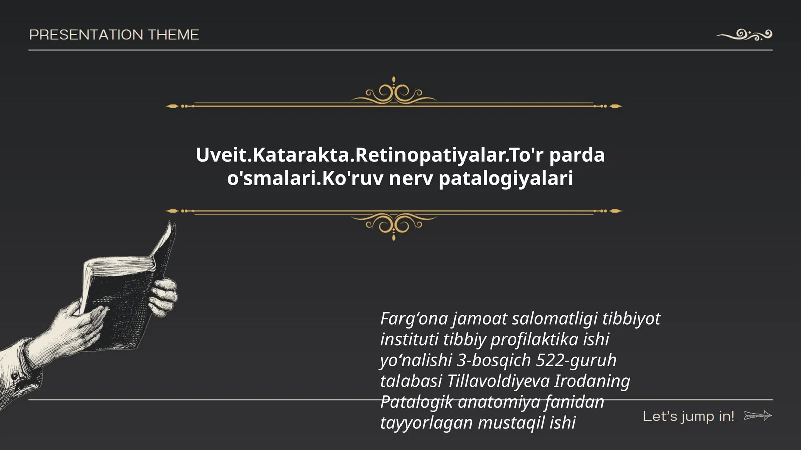 Uveit.Katarakta.Retinopatiyalar.To'r parda o'smalari.Ko'ruv nerv patalogiyalari