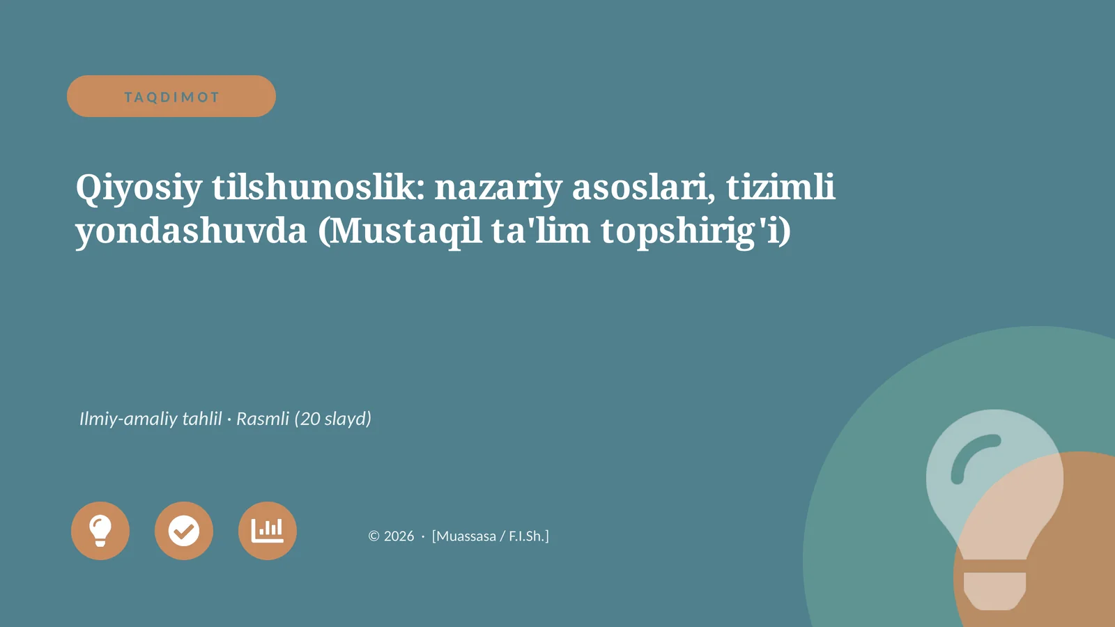 Qiyosiy tilshunoslik: nazariy asoslari, tizimli yondashuvda (Mustaqil ta'lim topshirig'i)
