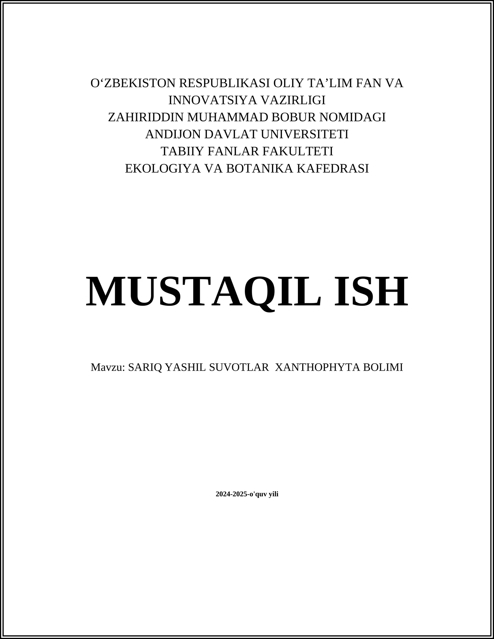 SARIQ YASHIL SUVOTLAR XANTHOPHYTA BOLIMI
