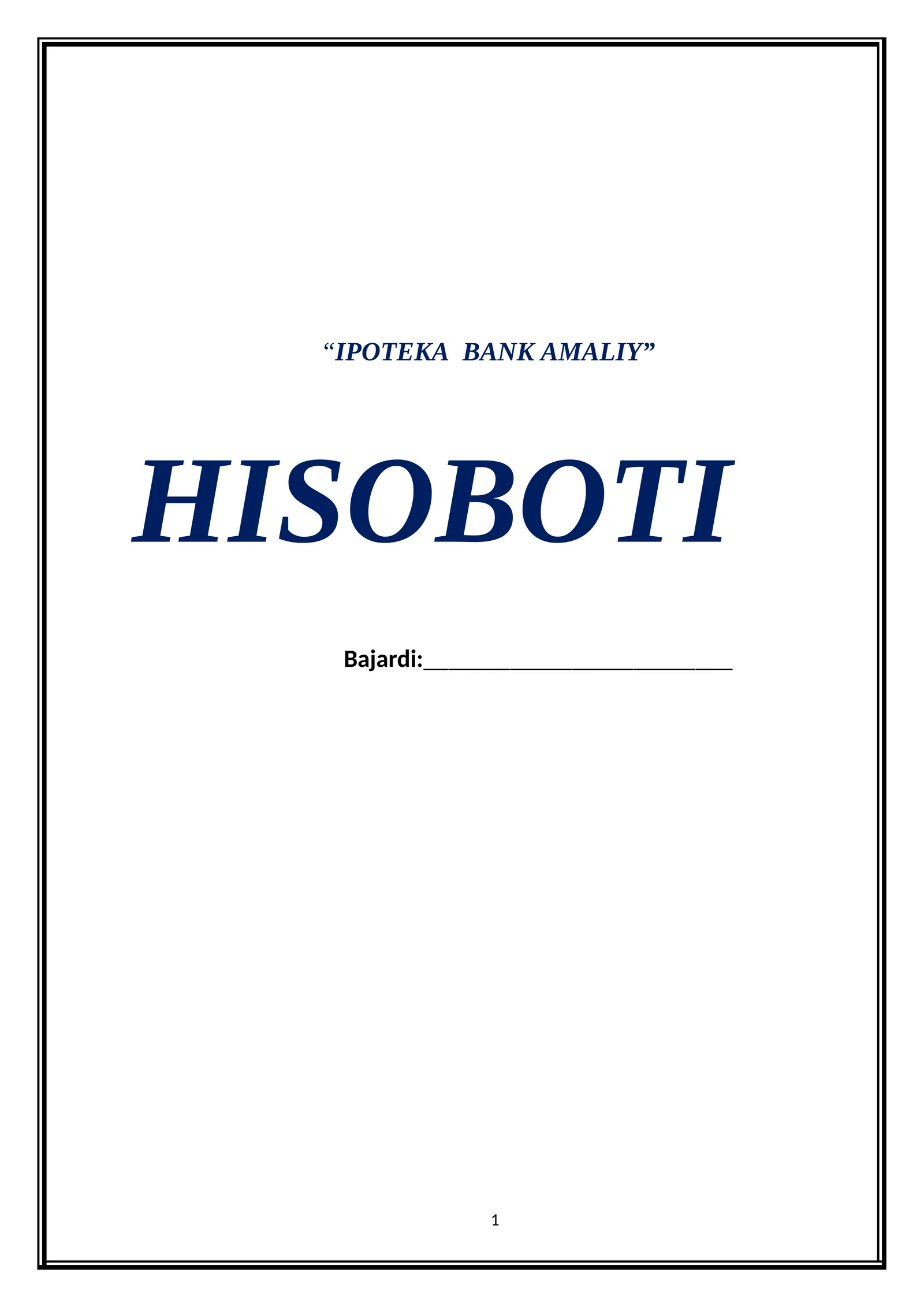 IPOTEKA BANK AMALIY HISOBOTI