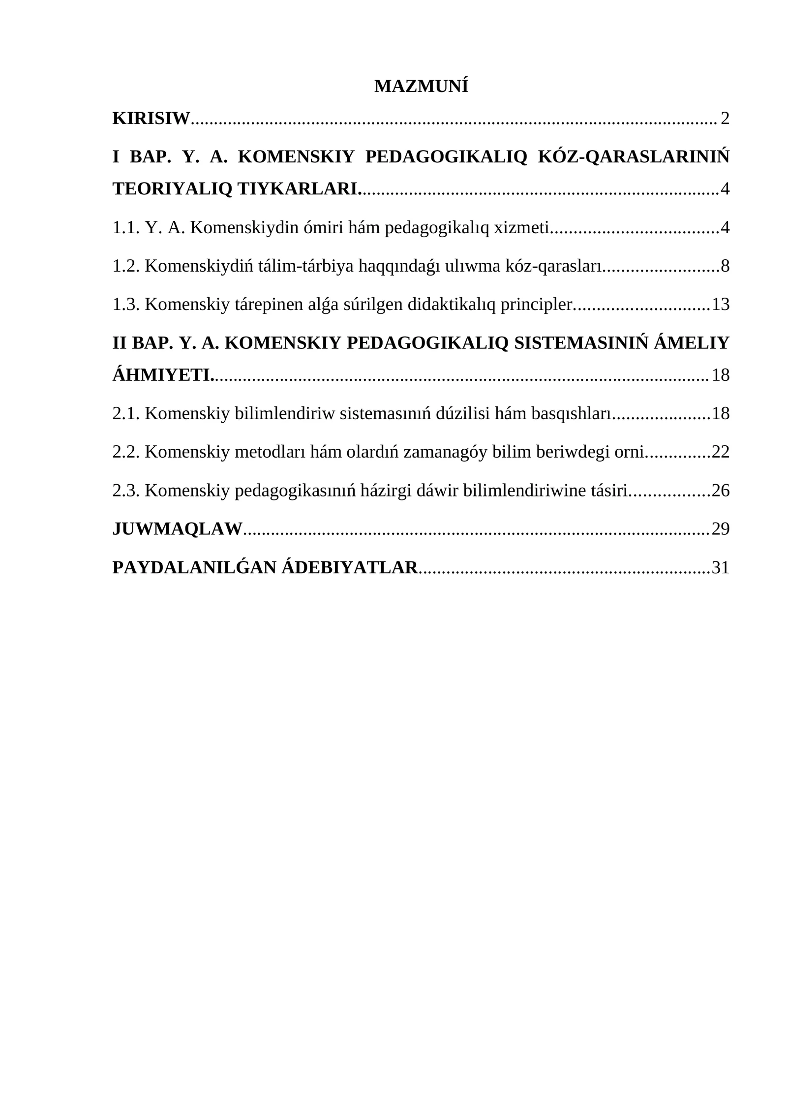 Y. A. KOMENSKIY PEDAGOGIKALIQ KÓZ-QARASLARINIŃ TEORIYALIQ TIYKARLARI