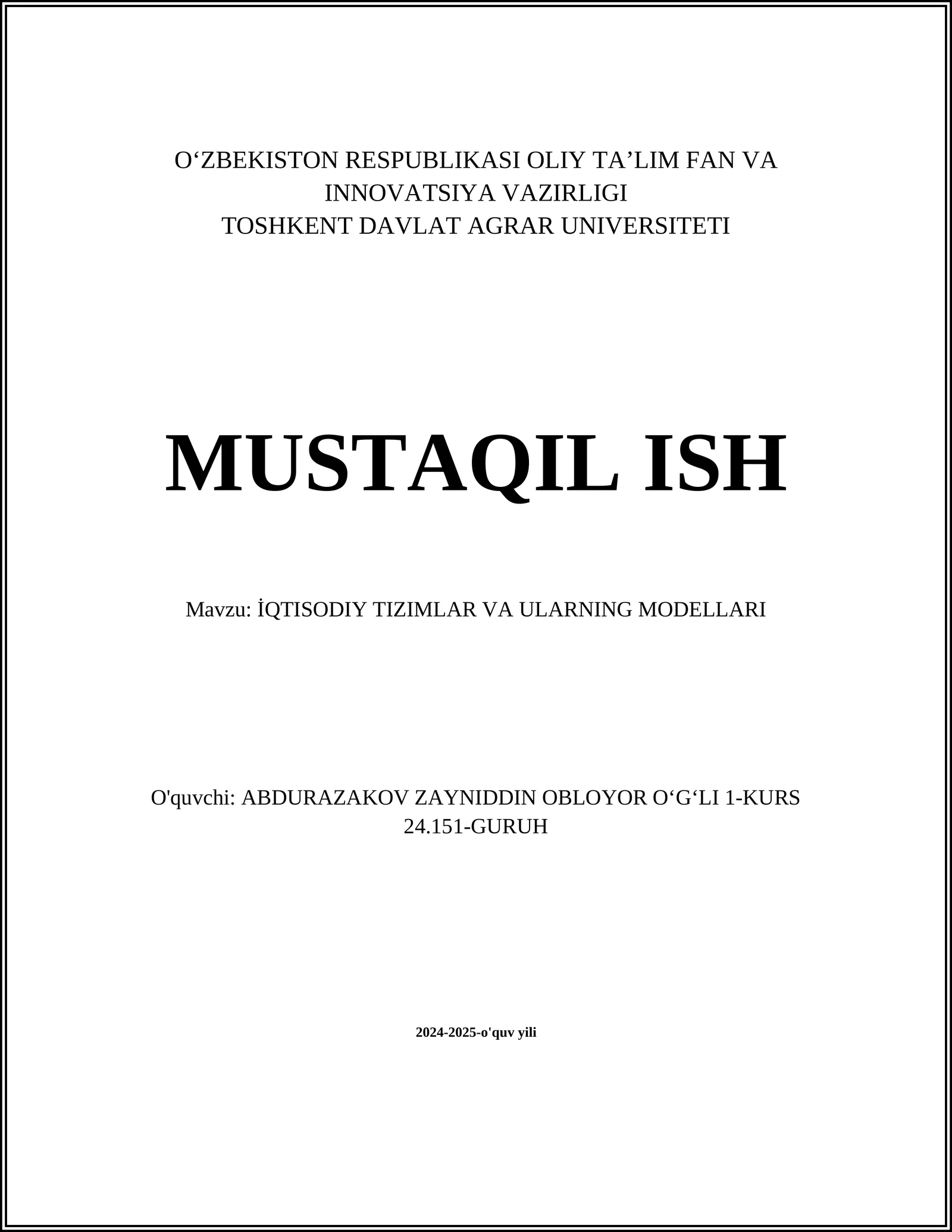 İQTISODIY TIZIMLAR VA ULARNING MODELLARI