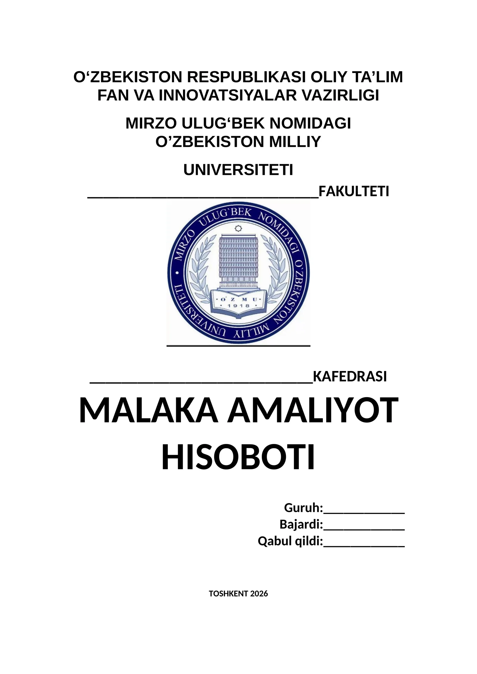 MALAKA AMALIYOT HISOBOTI