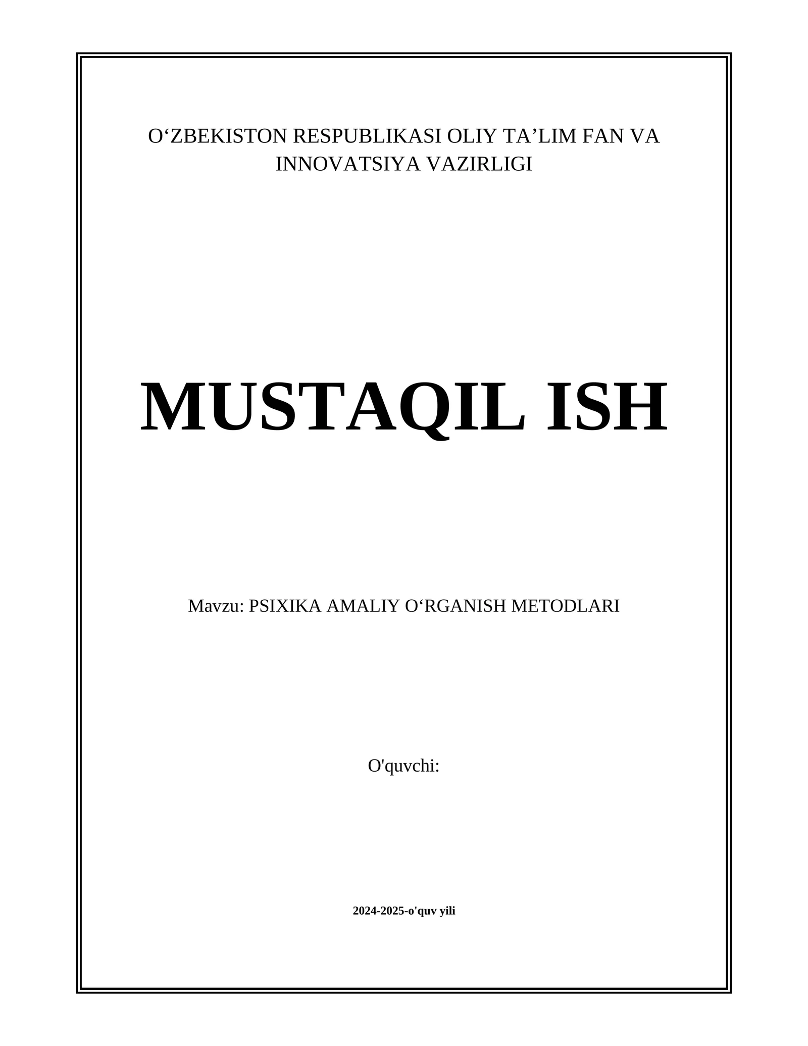 PSIXIKA AMALIY OʻRGANISH METODLARI