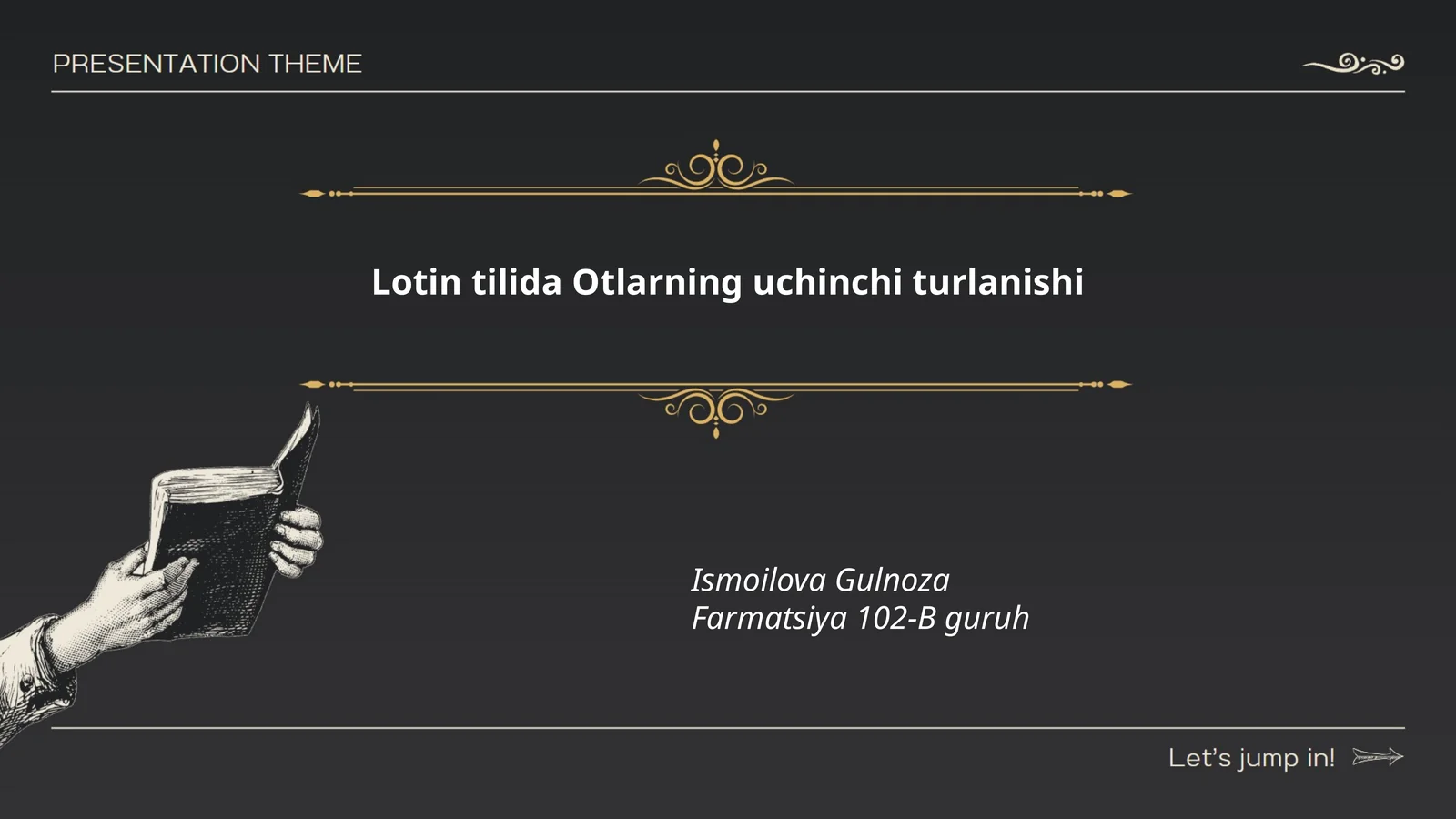 Lotin tilida Otlarning uchinchi turlanishi