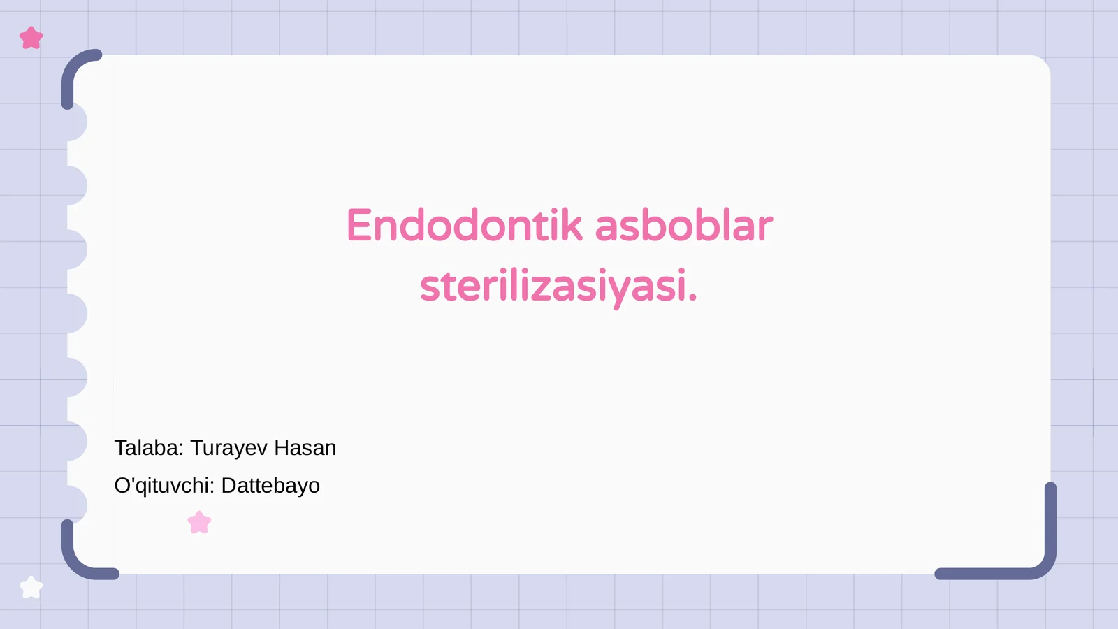 Endodontik asboblar sterilizasiyasi
