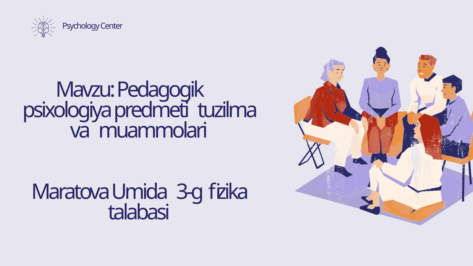 Pedagogik psixologiya predmeti tuzilma va muammolari