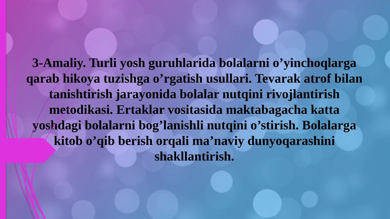 Ertaklar vositasida maktabgacha katta yoshdagi bolalarni bog'lanishli nutqni o'stirish
