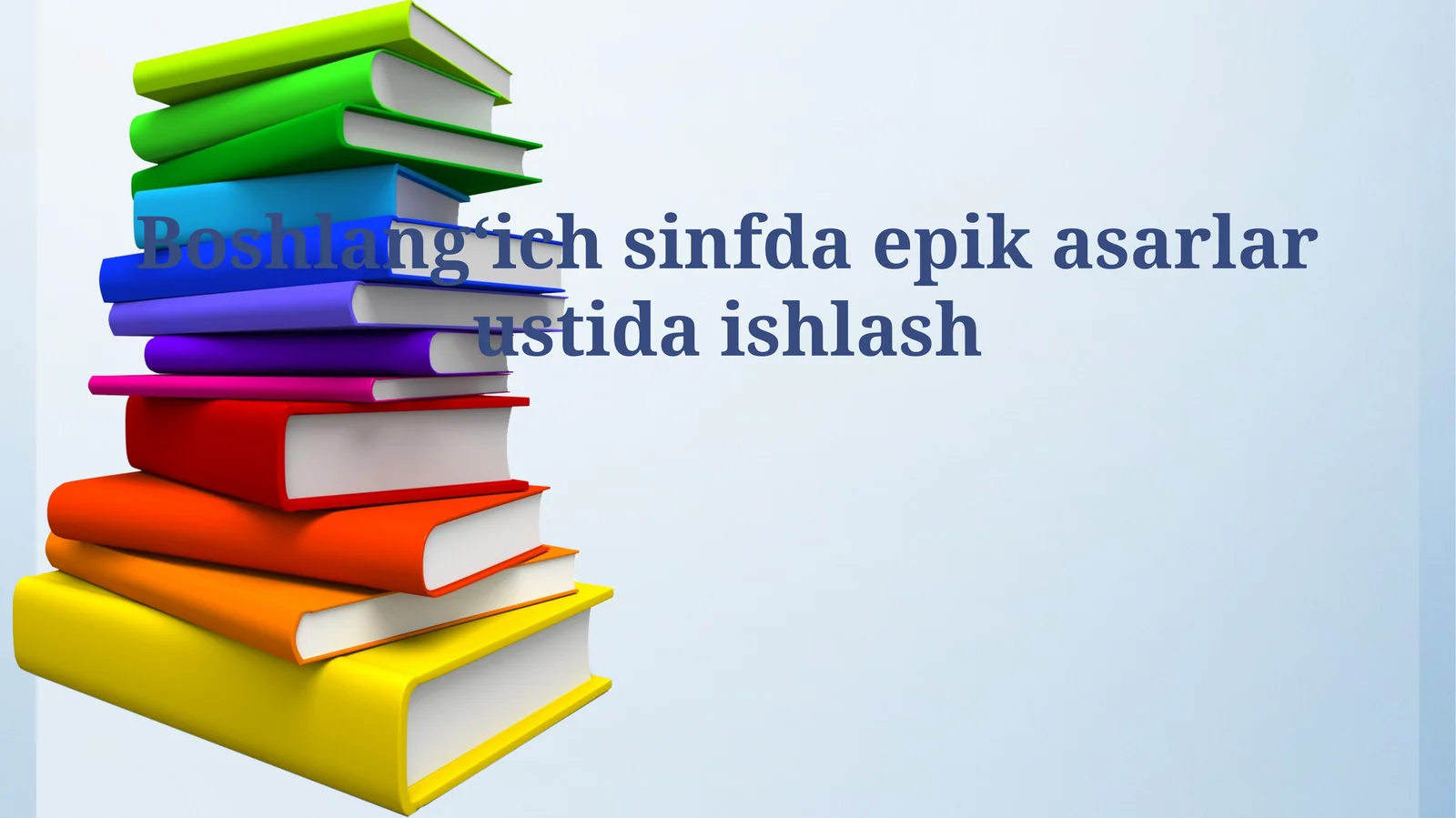 Epik Asarlar bilan Tanishtirish