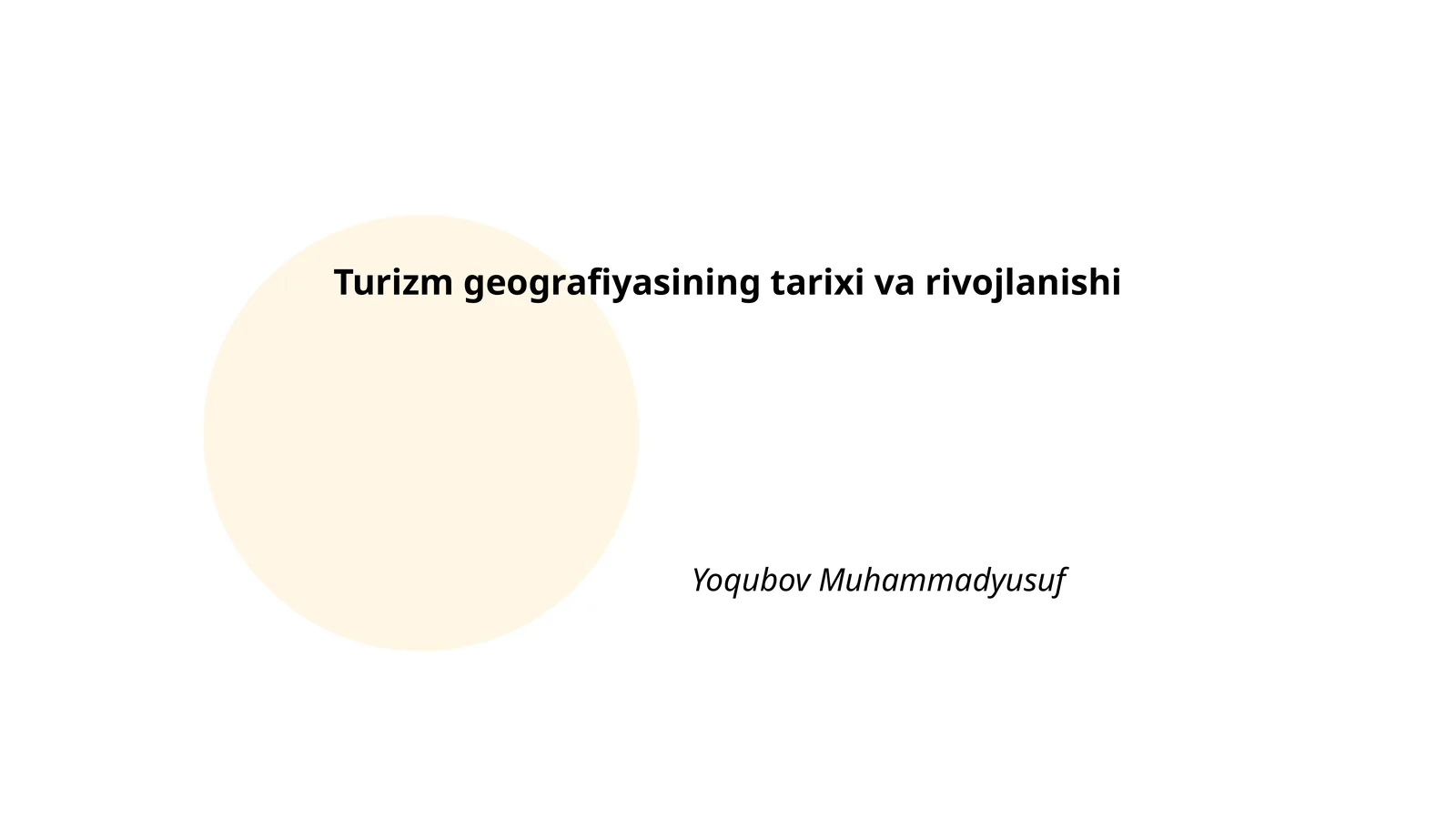 Turizm geografiyasining tarixi va rivojlanishi