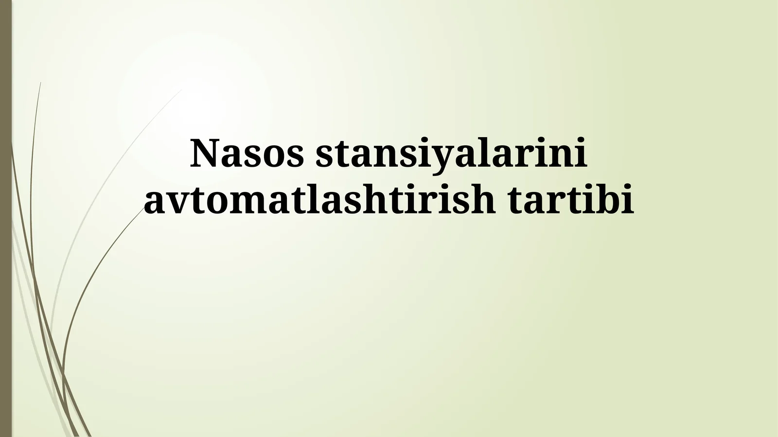 Nasos stansiyalarini avtomatlashtirish tartibi