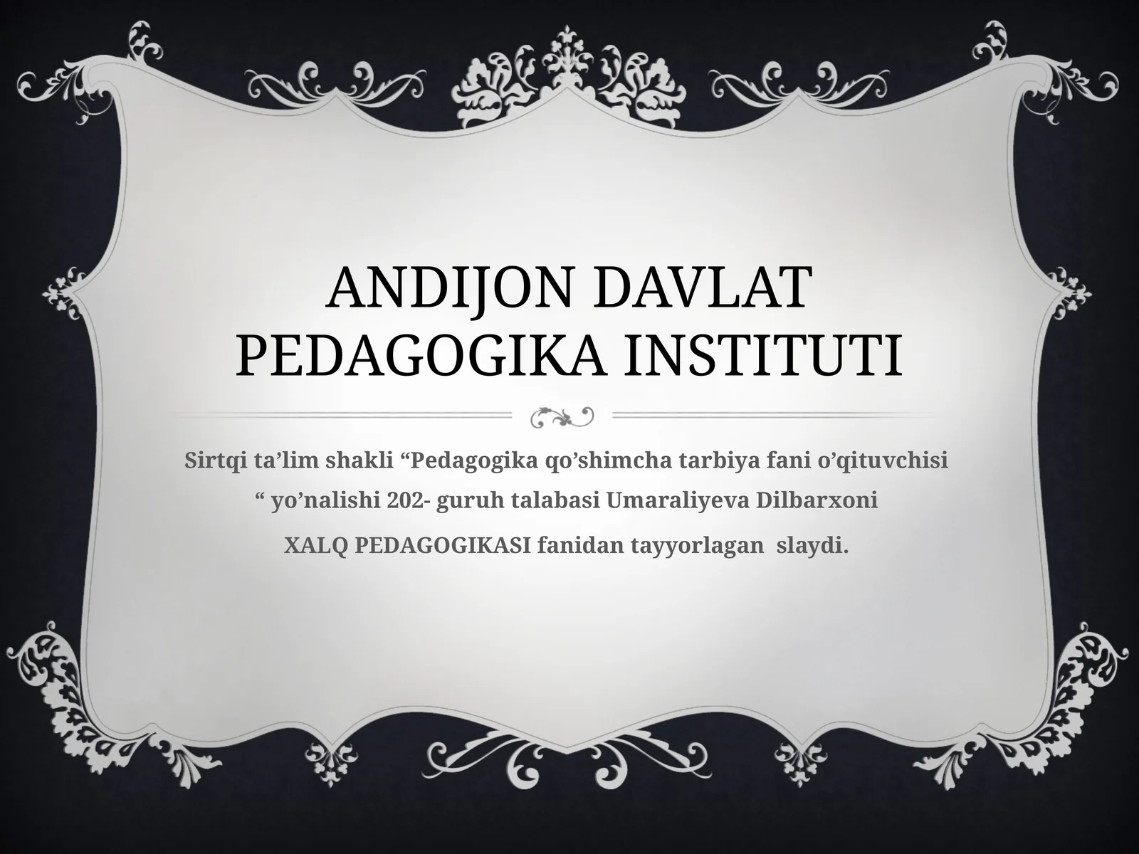 XALQ PEDAGOGIKASIDA OILA VA OILAVIY TARBIYANING AKS ETISHI