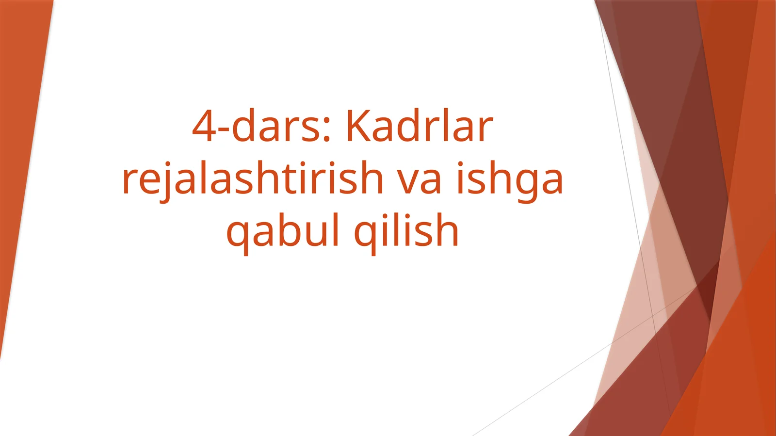Kadrlar rejalashtirish va ishga qabul qilish